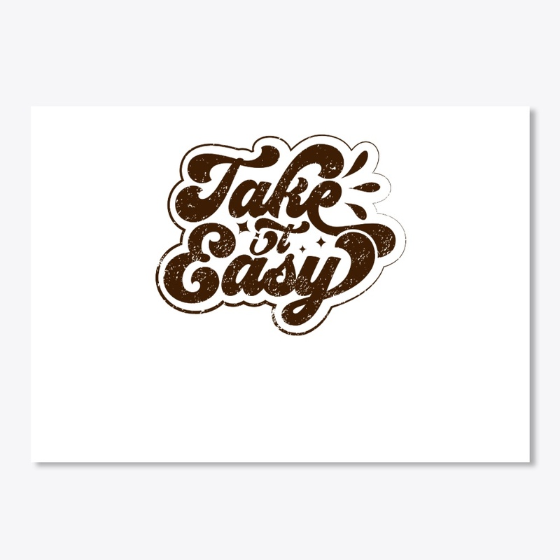 Take it easy Typography Design