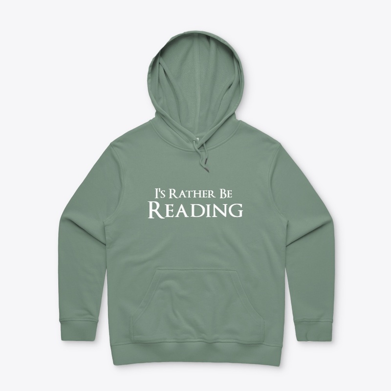 I'd Rather Be Reading Apparel 