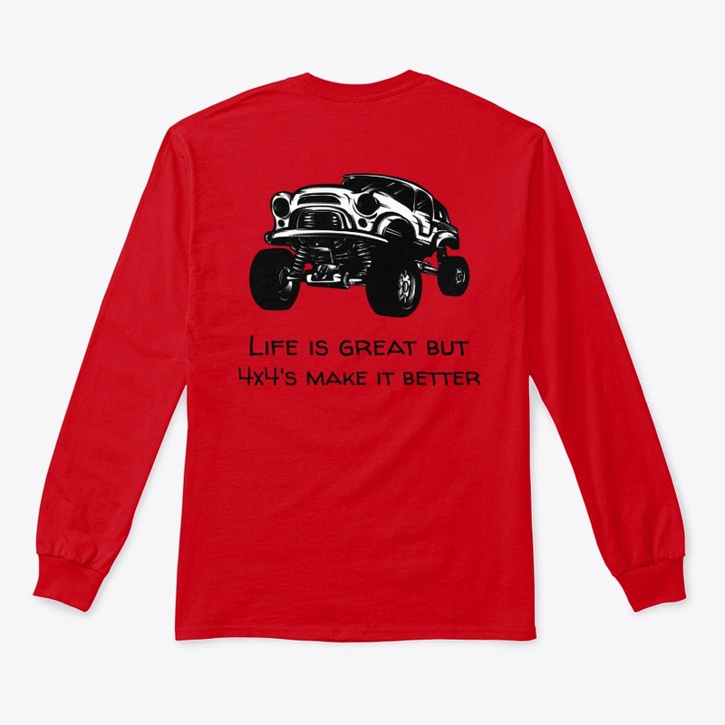 Life Is Great But 4x4's 