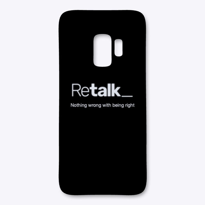 Retalk - Nothing wrong with being right