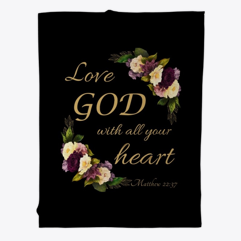 Love GOD with All Your Heart Christian 