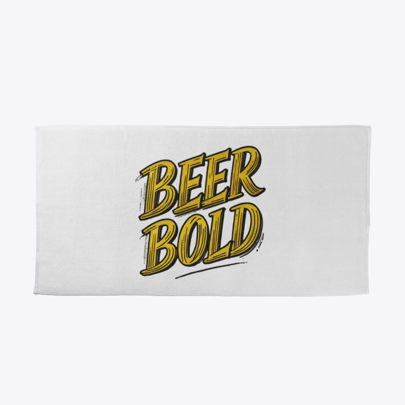 The "Beer Bold" Collection