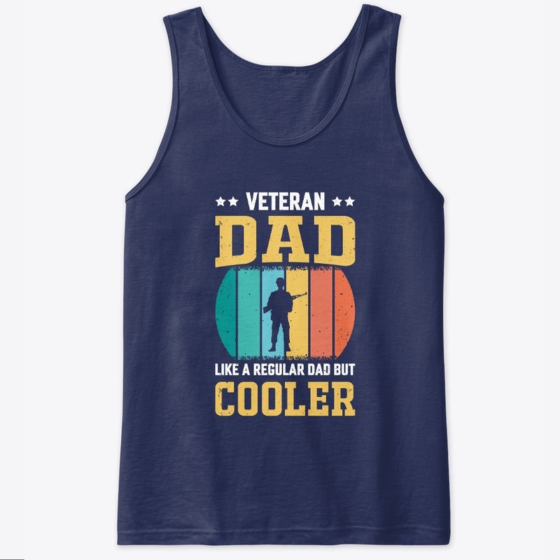 Veteran Dad Like A Regular Dad Vintage