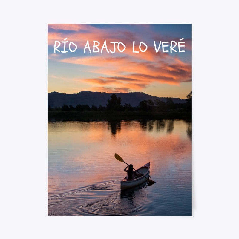 Río abajo lo veré