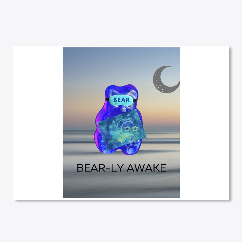 Bear-ly Awake