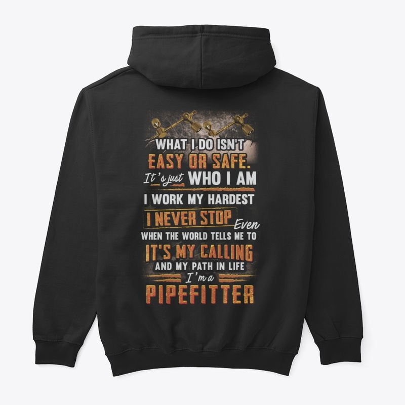 Awesome Pipefitter Never Stop