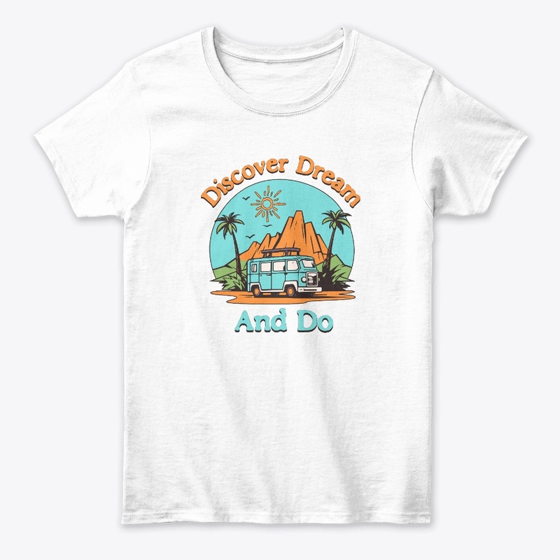 Discover Dream And Do