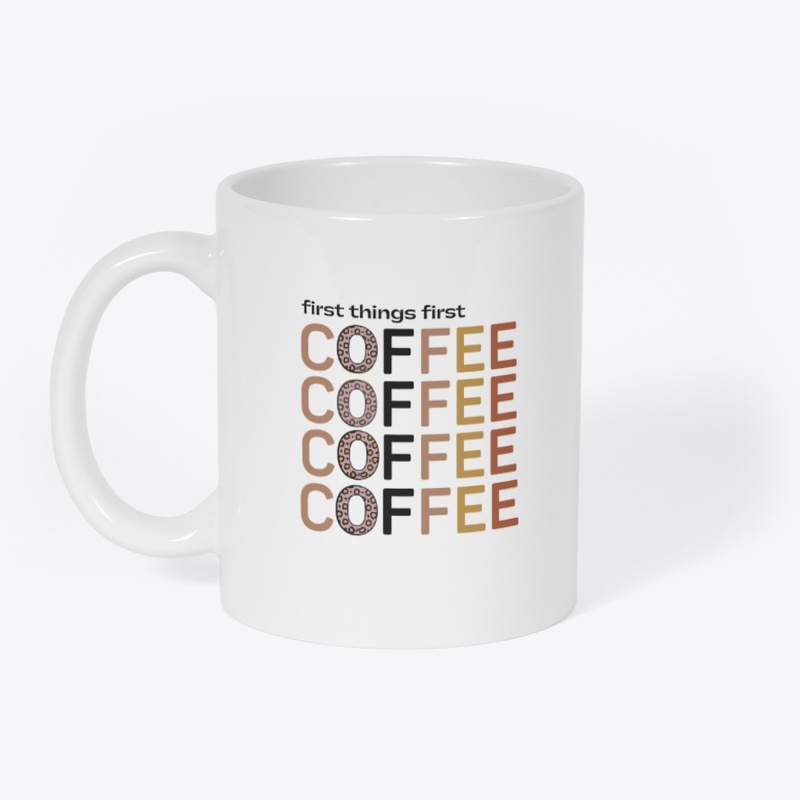 First things first coffee