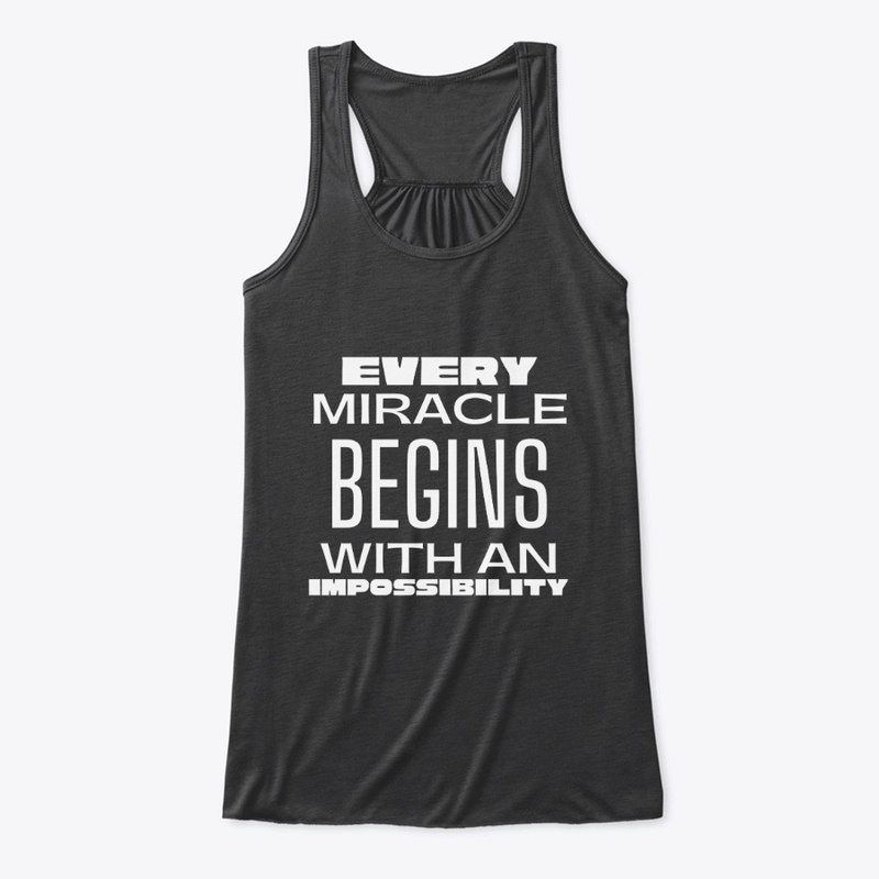Every Miracle | White Font