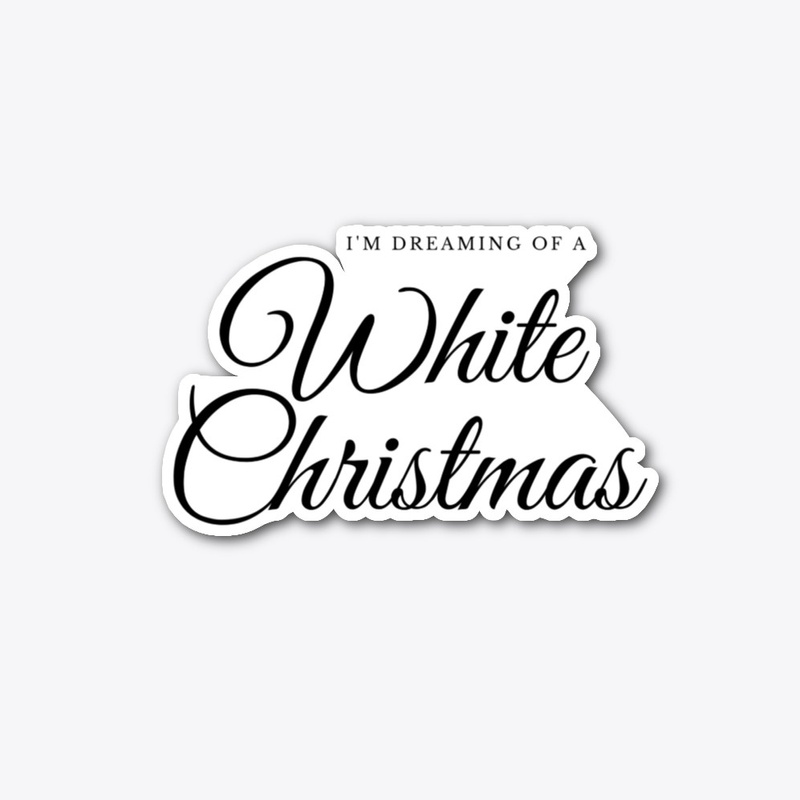I'm Dreaming Of A White Christmas