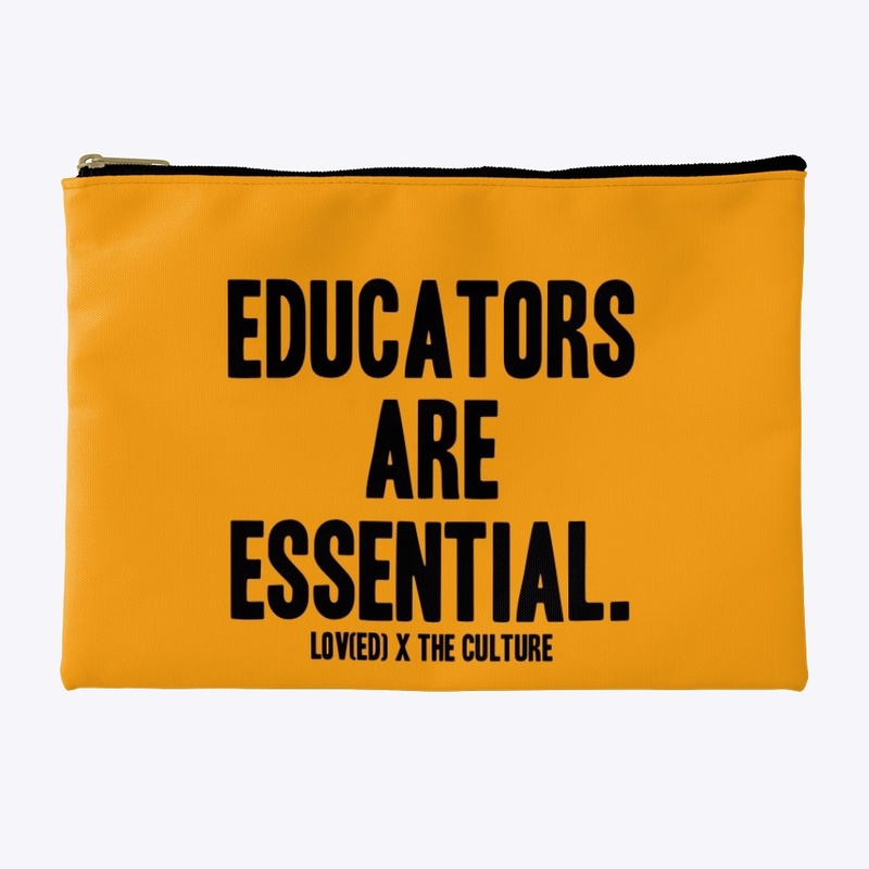 Educators Are Essential.