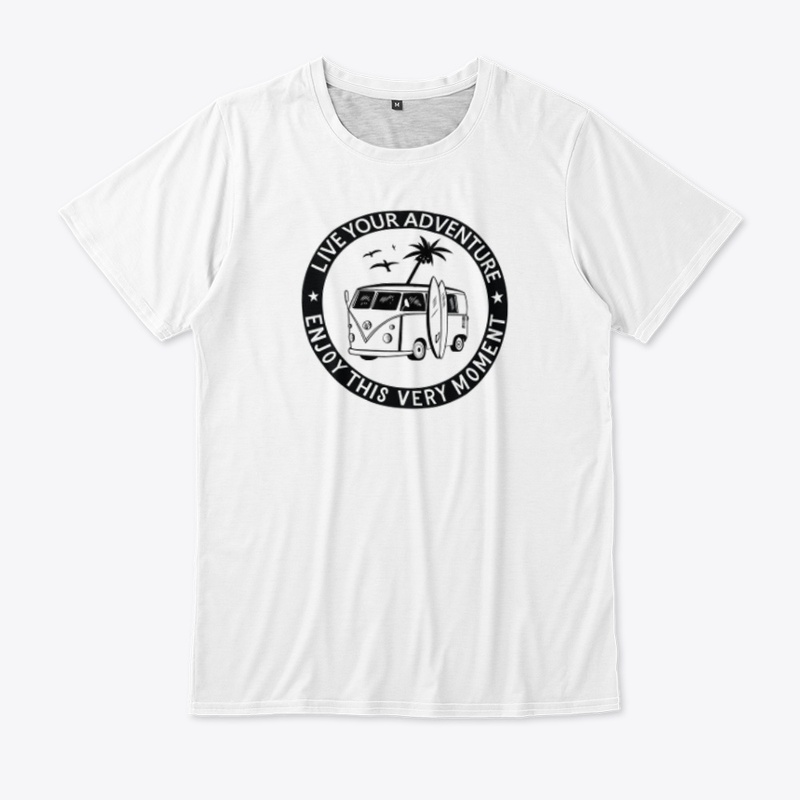 Live your advance travels t-shirt 