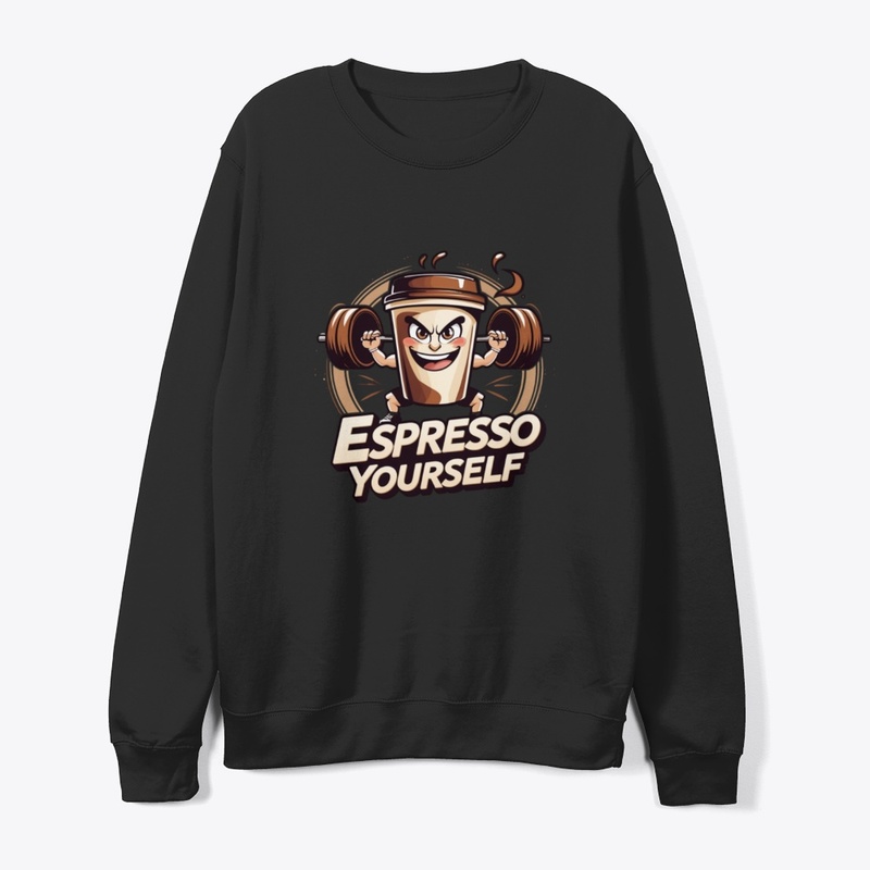 Espresso Yourself T-Shirt