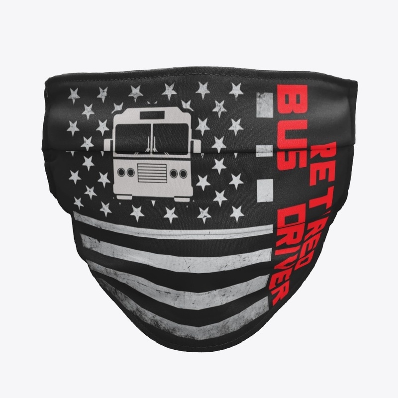 Retired Bus Driver US Flag Mask