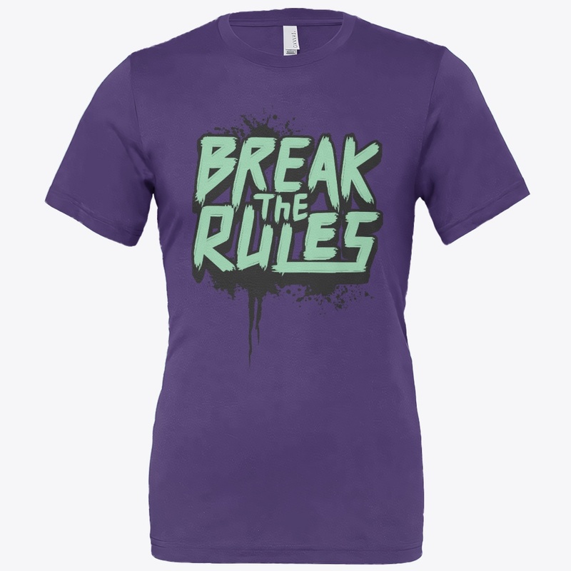 break the rules