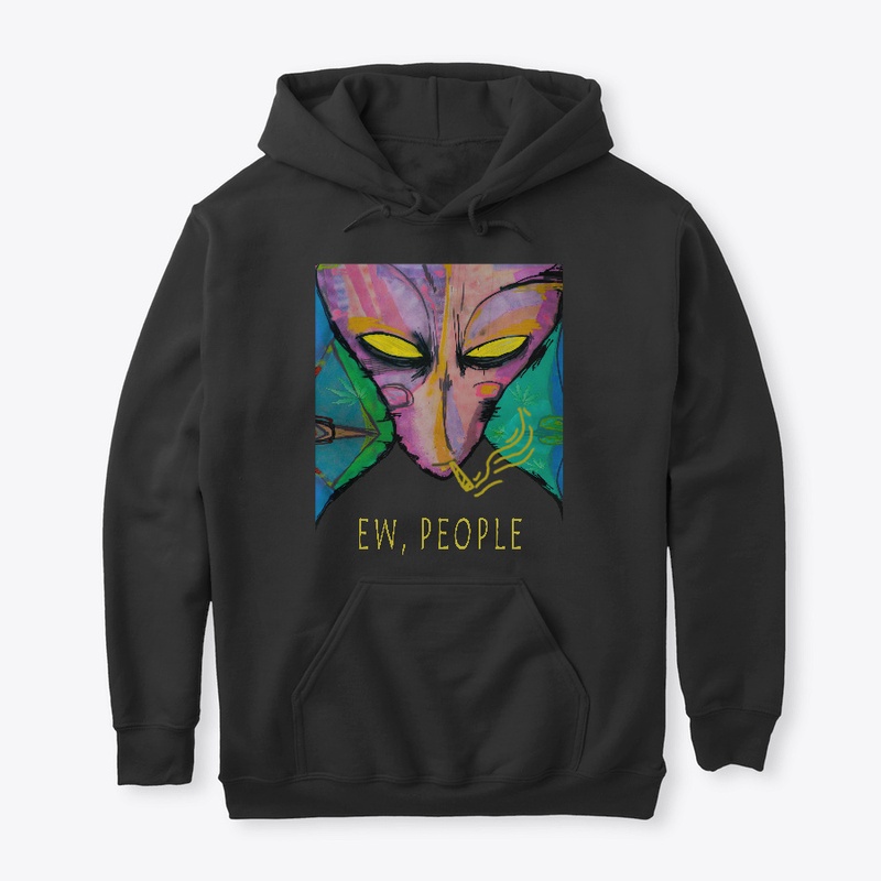 Smoking Alien - Ew People
