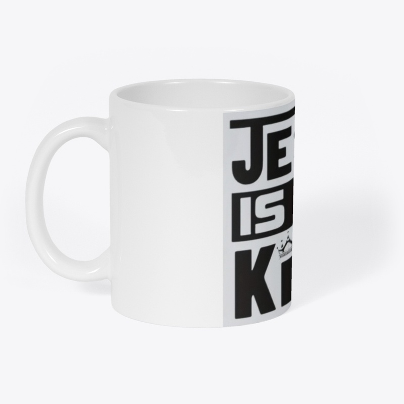 Jesus Is My King" Ceramic Coffee Mug