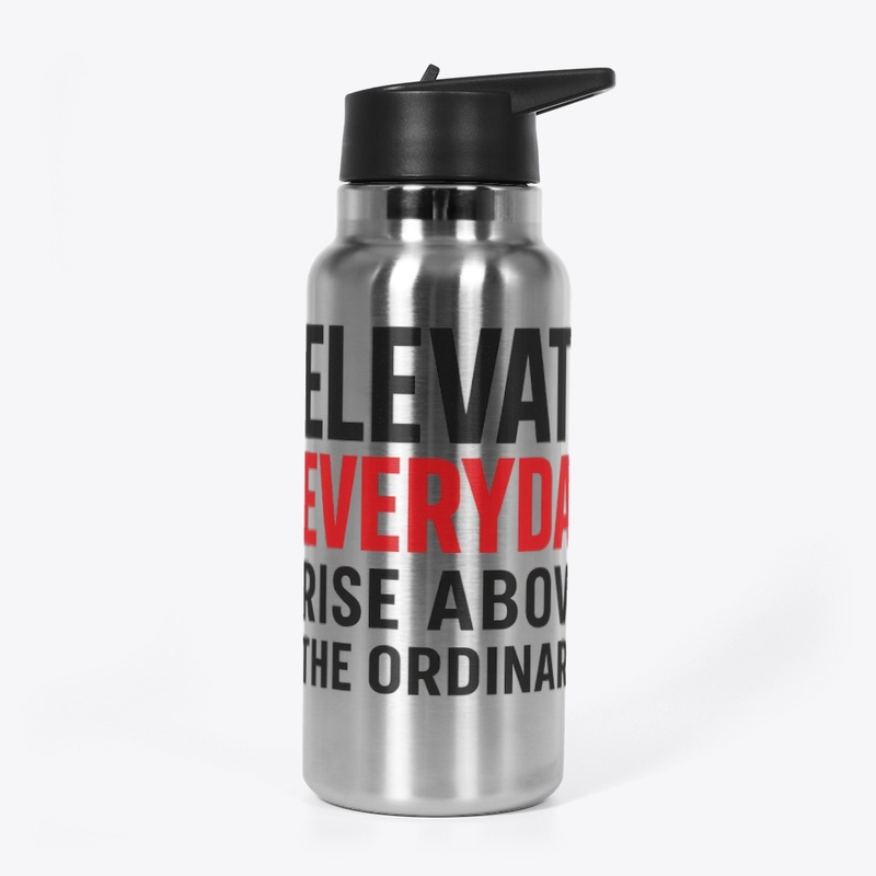 Elevate Everyday | Bold Tee Design