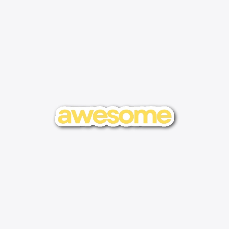 Awesome