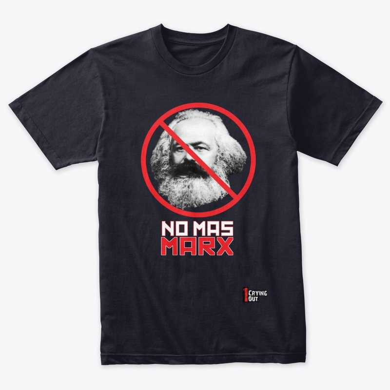 NO MAS MARX