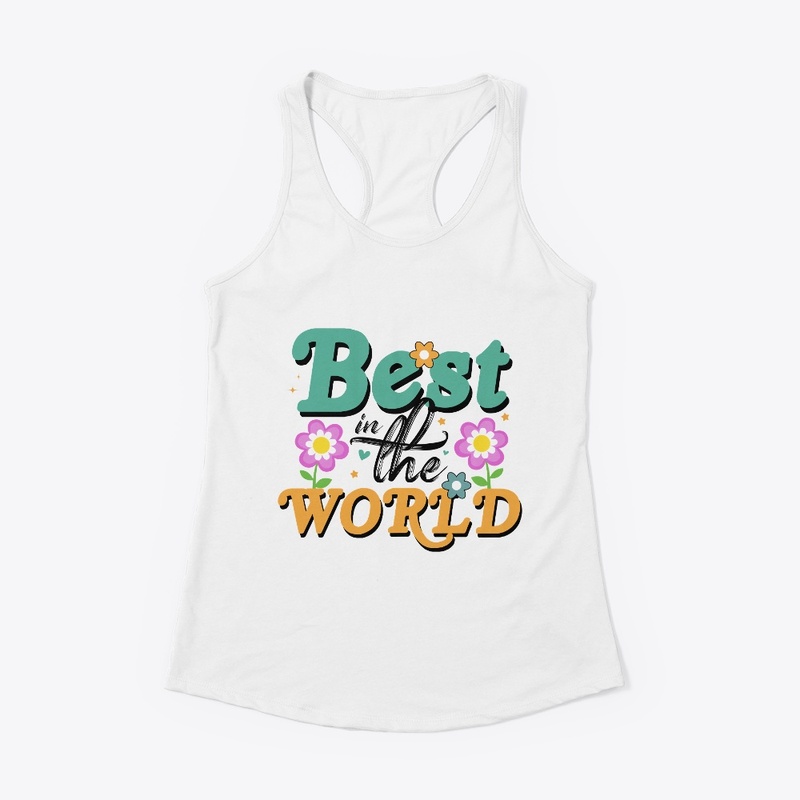 Best in the World Tee
