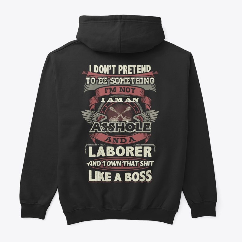 Laborer Like A Boss Hoodie 