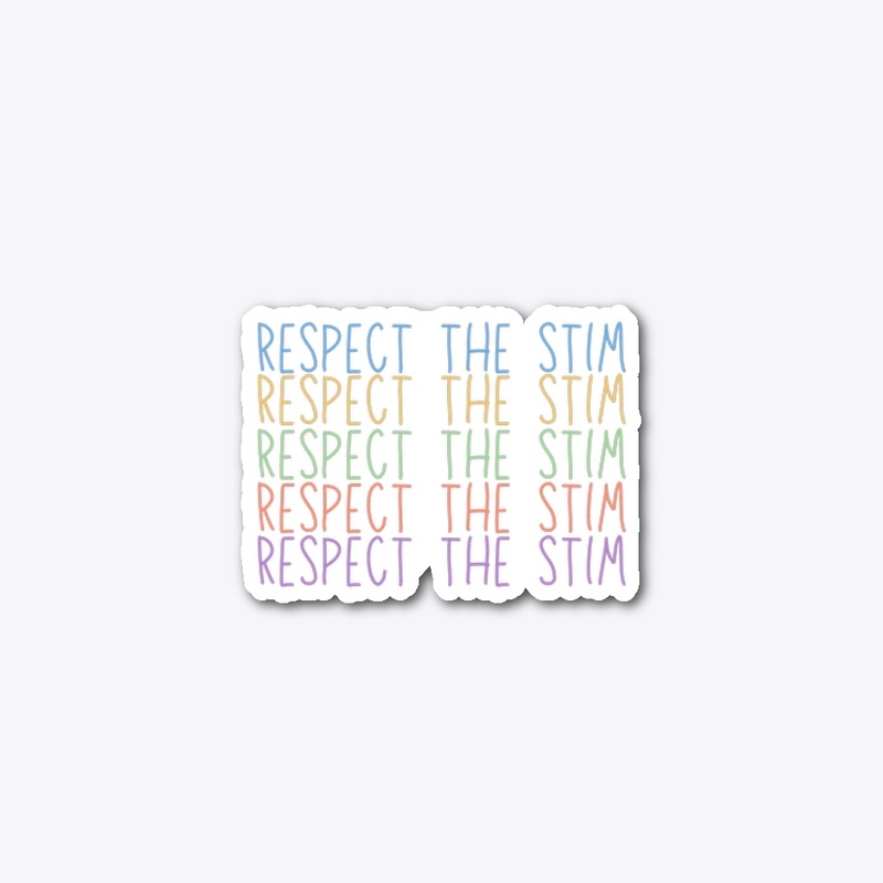 Respect the stim sticker