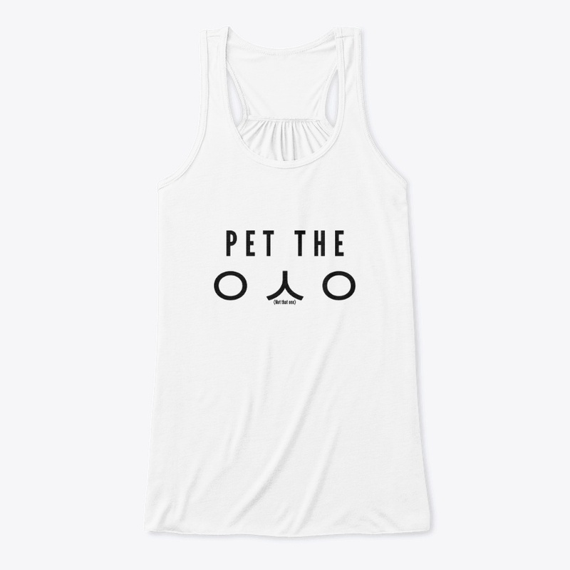 PET THE ?