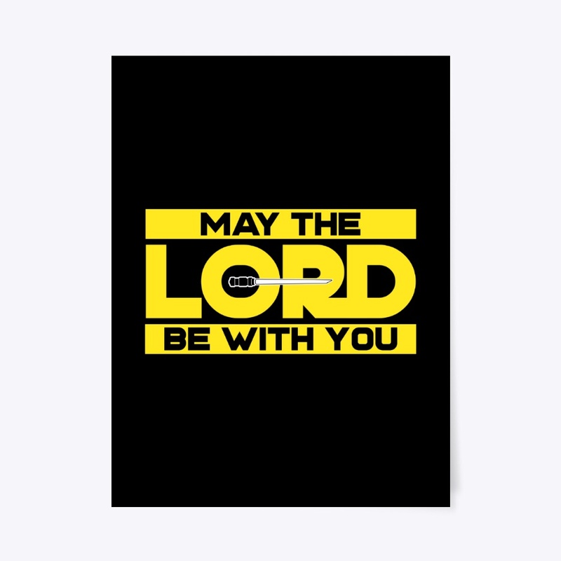May the Lord be with You