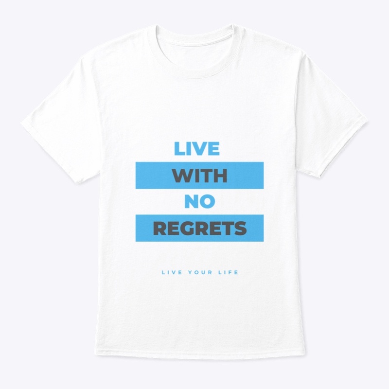 Live with no regrets Collection