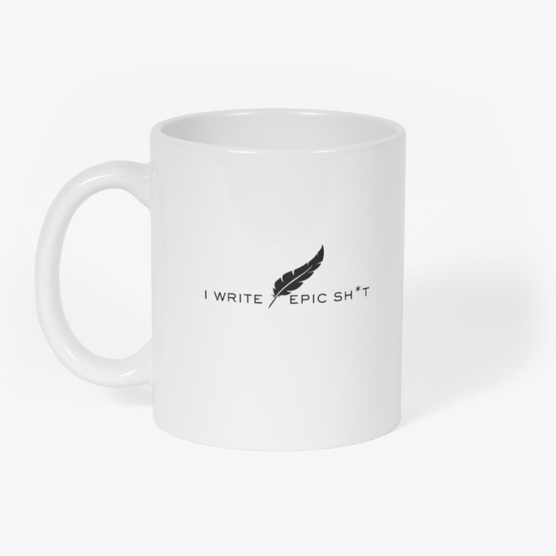 I write epic sh*t quill
