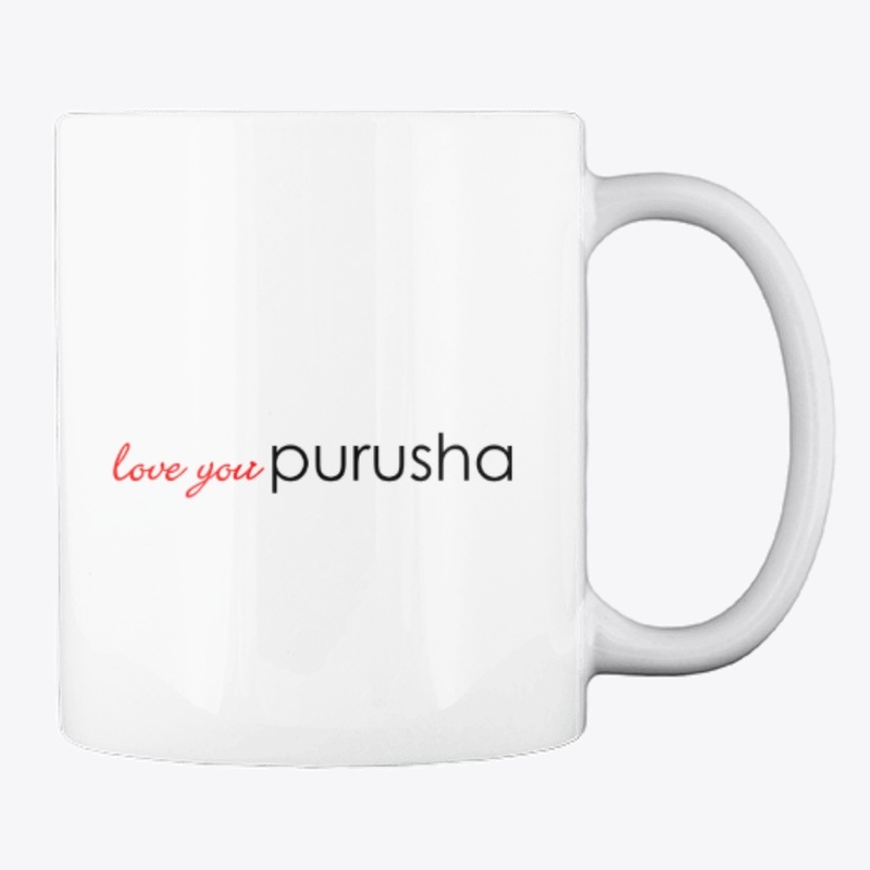 Love You, Purusha