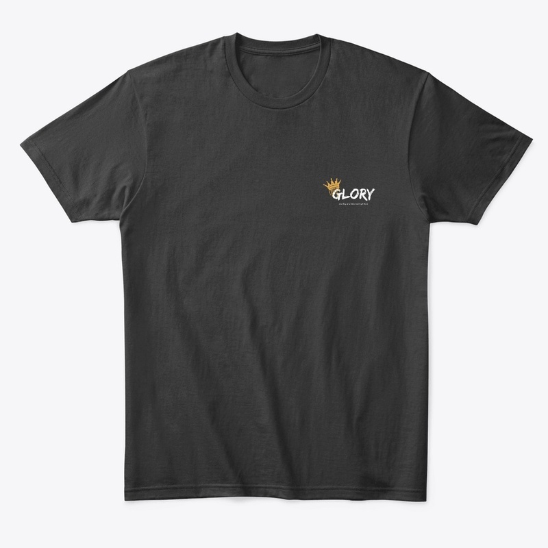 Glory/ one step at a time. T-shirt / 