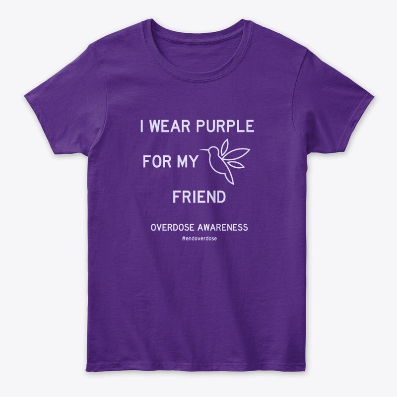 I Wear Purple for My Friend