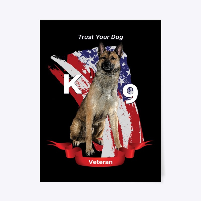 Trust Your Dog - K9 Hoodie