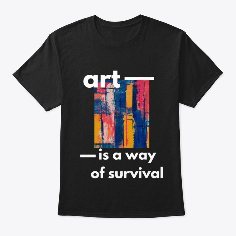art is a way of survival