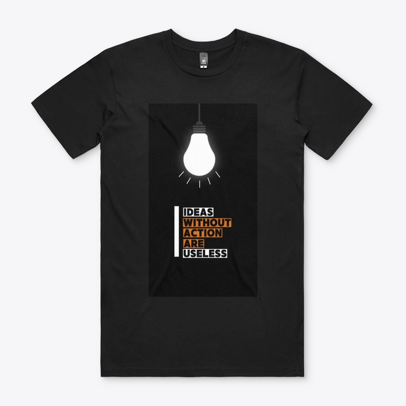 Action in your idea