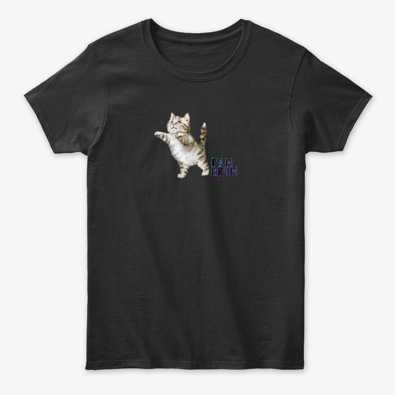 Nah Bruh Kitty
