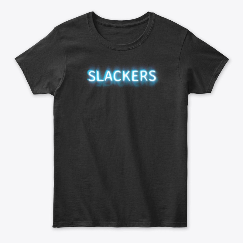 SLACKERS