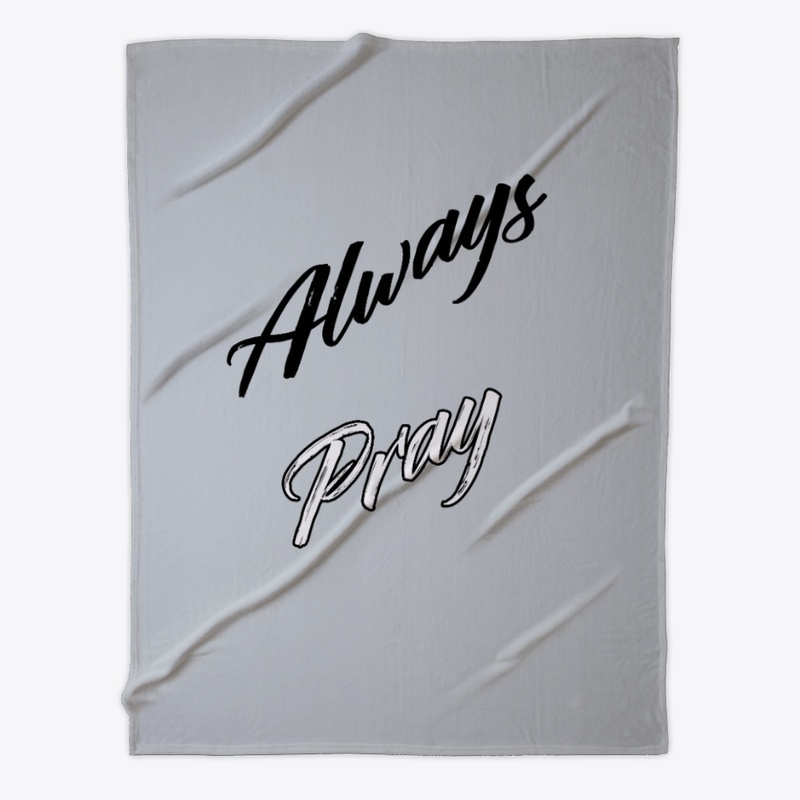 Always Pray