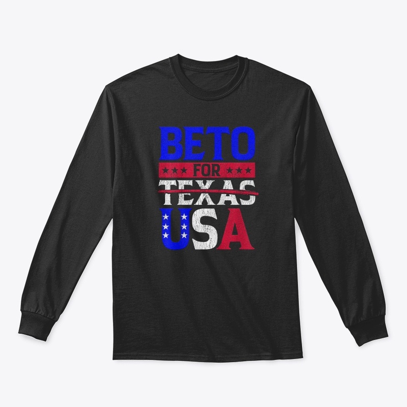 Beto For USA TShirt - Support Beto 