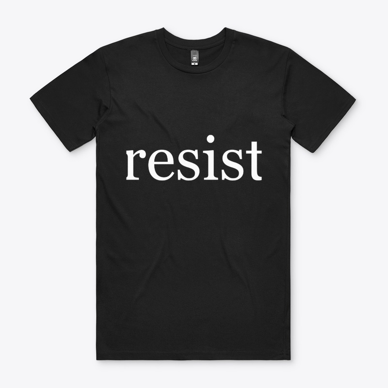 Resist Written in White
