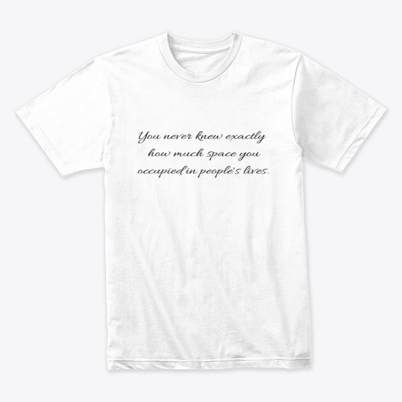You never knew Tshirt .