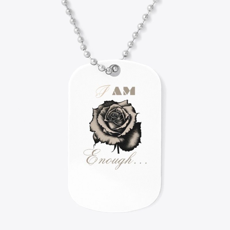 Affirmation: I Am Enough