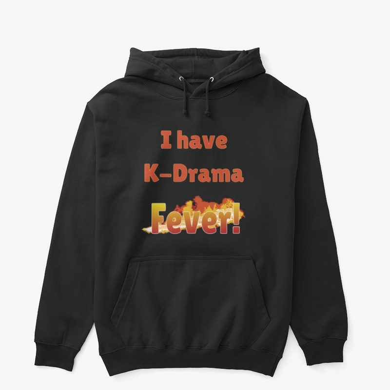 I have K-Drama Fever!