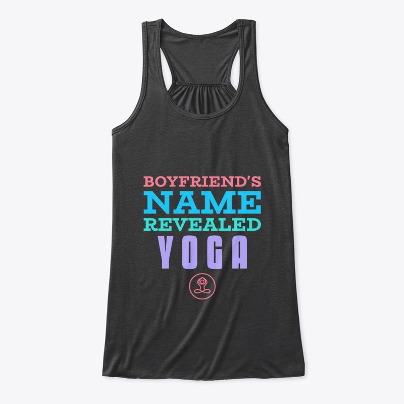 Boyfriend's Name Yoga (Yoga Lover Women)