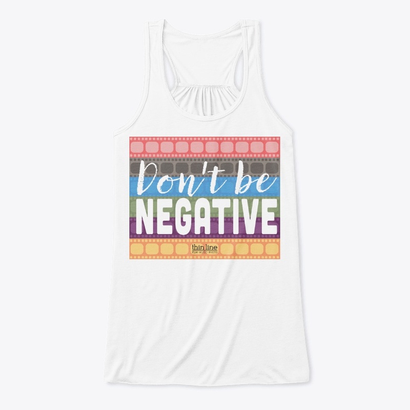 Don't Be Negative