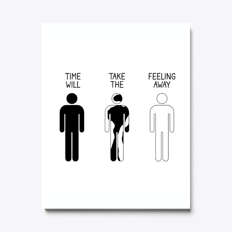 Time Will Take The Feeling Away