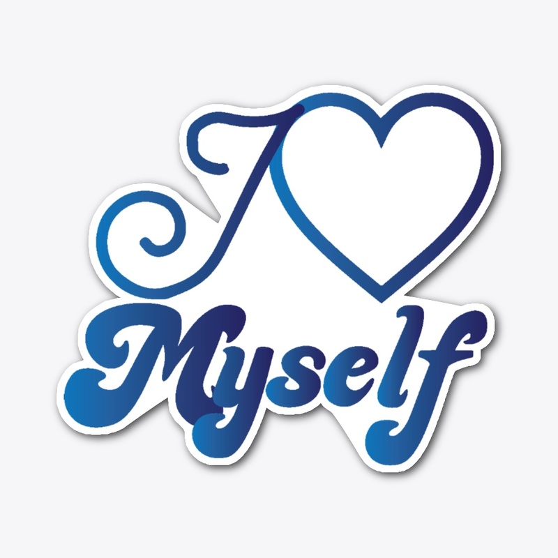 I Love Myself