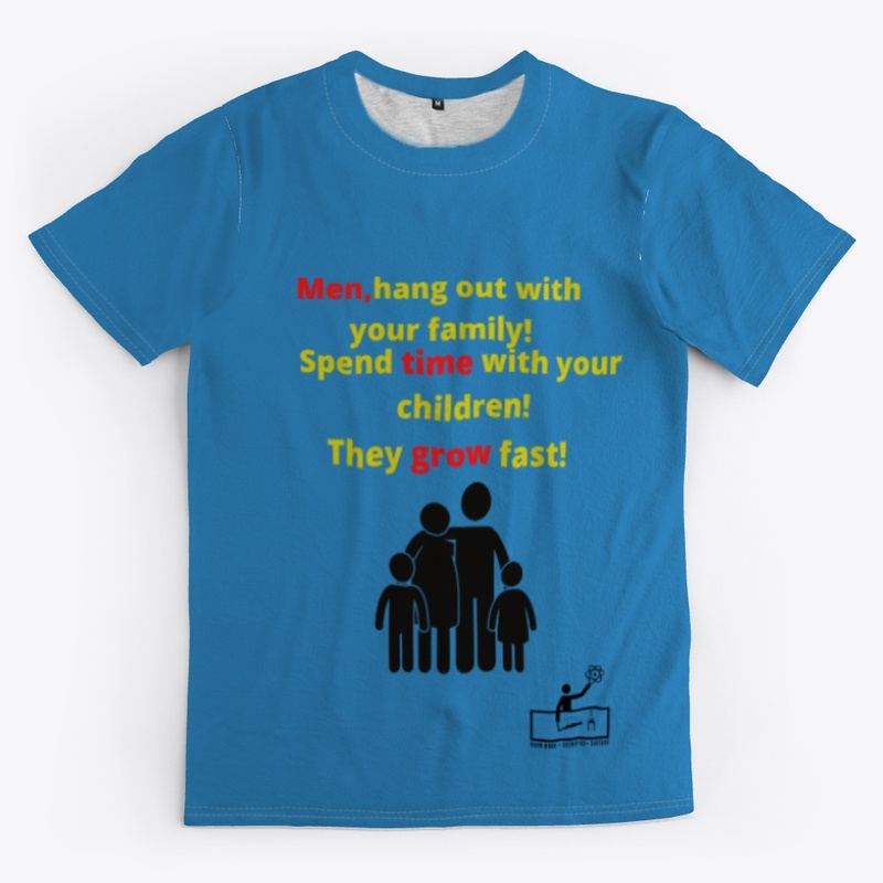 Men,hang out with your family!
